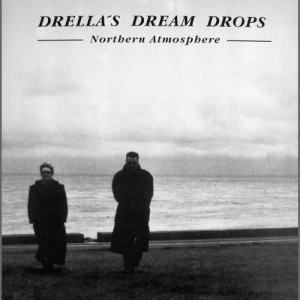 Drellas Dream Drops的專輯Northern Atmosphere