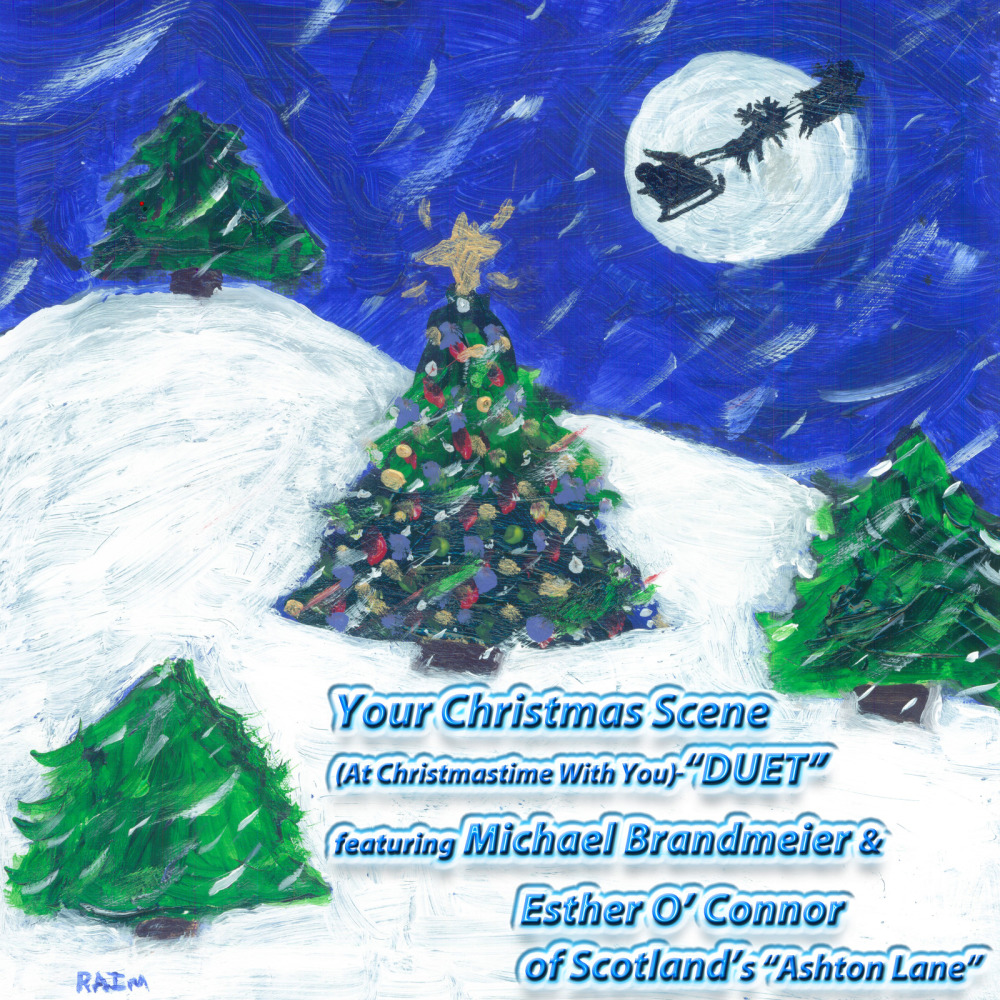 Your Christmas Scene (Duet) (At Christmastime With You) [feat. Esther O' connor]