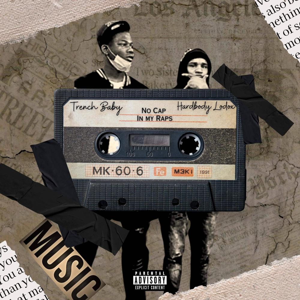 No Cap In My Raps (feat. Trench Baby) (Explicit)