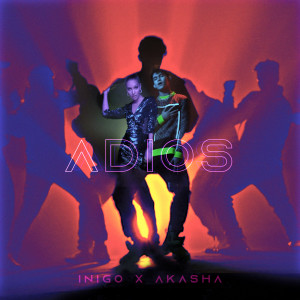 收聽Inigo Pascual的Adios歌詞歌曲