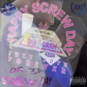 SCREW DAY (DJ Red Remix Slowed & Chopped Version) [Explicit]