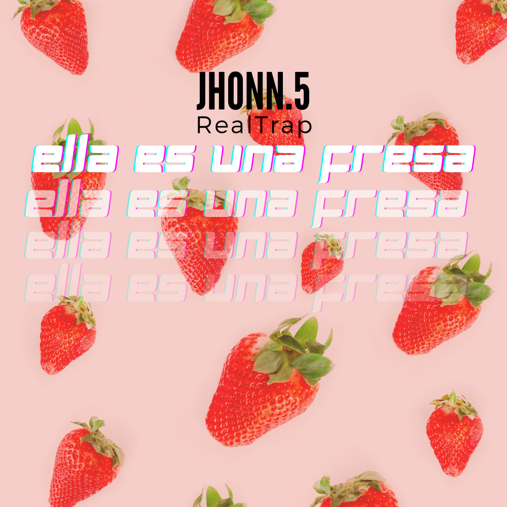 Ella Es una Fresa