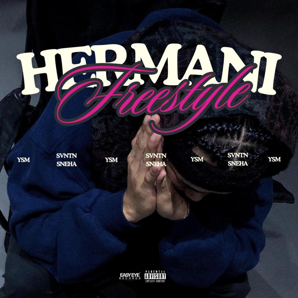 hermani freestyle (Explicit)