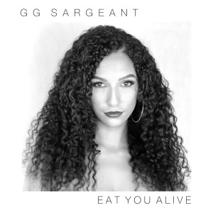 Album Eat You Alive from GG Sargeant