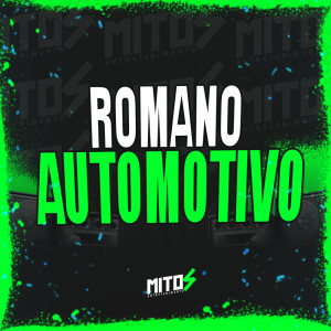 DJ mahard的專輯Romano Automotivo (Explicit)