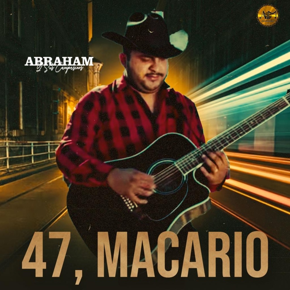 47, Macario