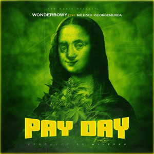 Listen to Pay Day song with lyrics from WonderBowy
