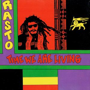 Rasto的專輯Time We Are Living