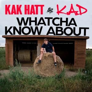 K.A.D的專輯Whatcha Know About (Explicit)