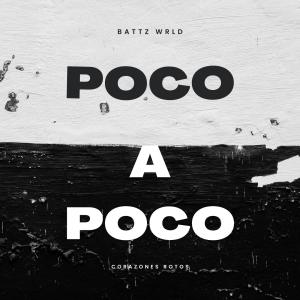 Battz的專輯Poco a poco