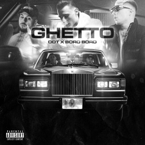 Album Ghetto (Explicit) from ODT