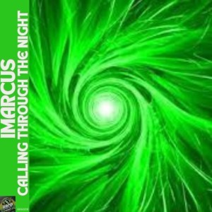 อัลบัม Calling Through the Night ศิลปิน iMarcus