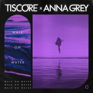 Tiscore的專輯Walk On Water