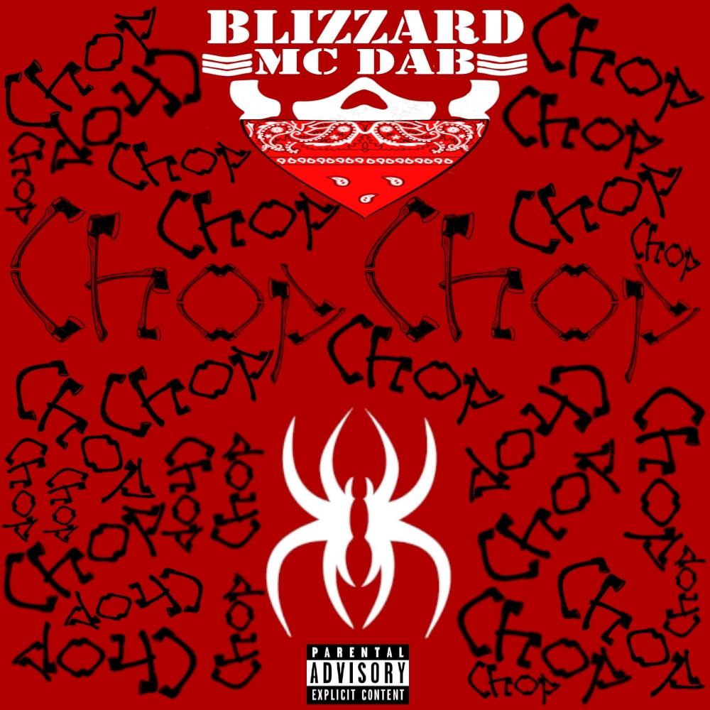 Chop Chop (feat. Krizz Kaliko) (Explicit)
