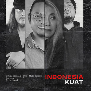 Album Indonesia Kuat oleh Trie Utami