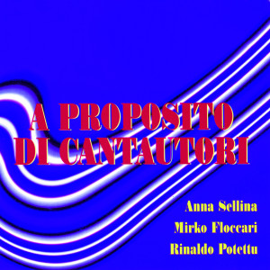 收聽Anna Sellina的Dove tutto può finire歌詞歌曲