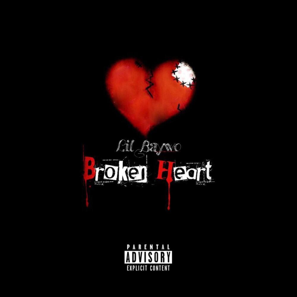Broken Heart (Explicit)