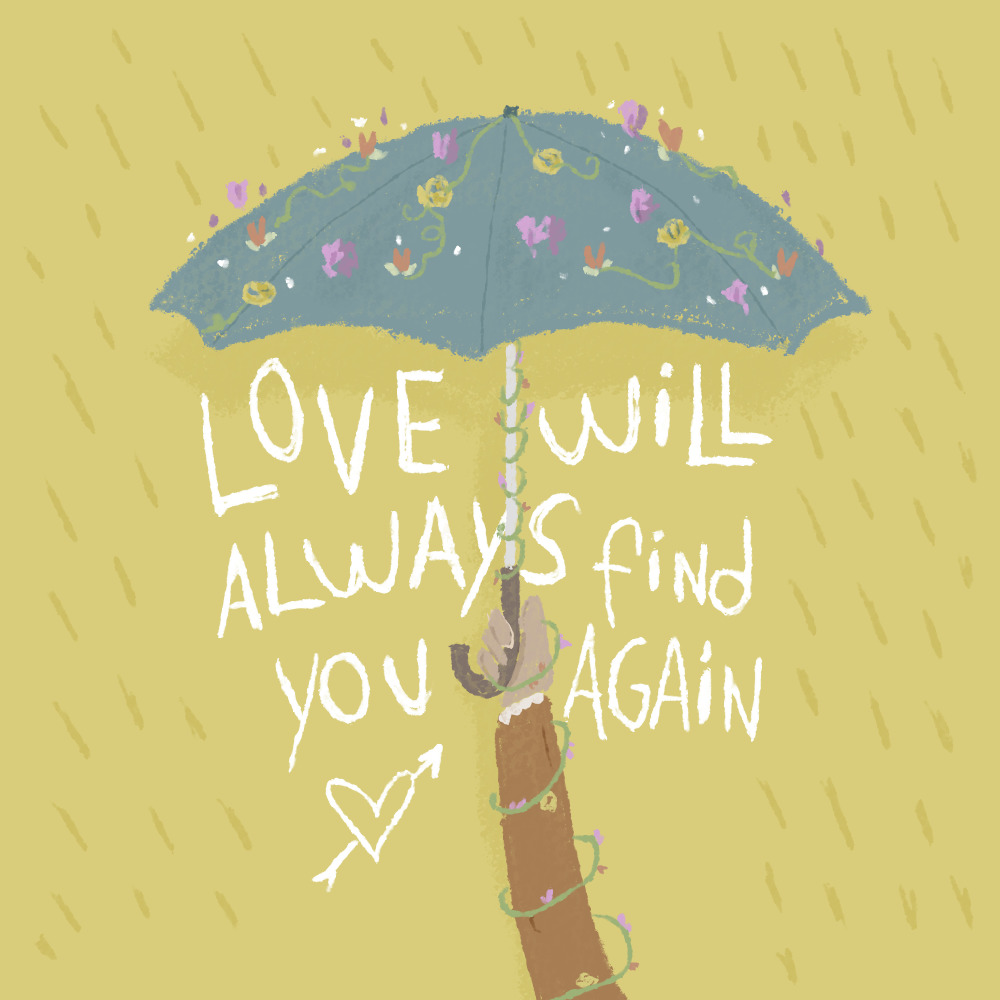 Love Will Always Find You Again