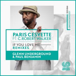 Listen to If You Love Me (Paul Benjamin Dub) song with lyrics from Paris Cesvette