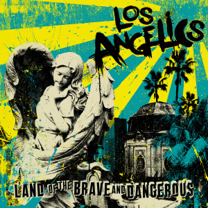 收听Los Angelics的Live Like Kings (Mexico)歌词歌曲