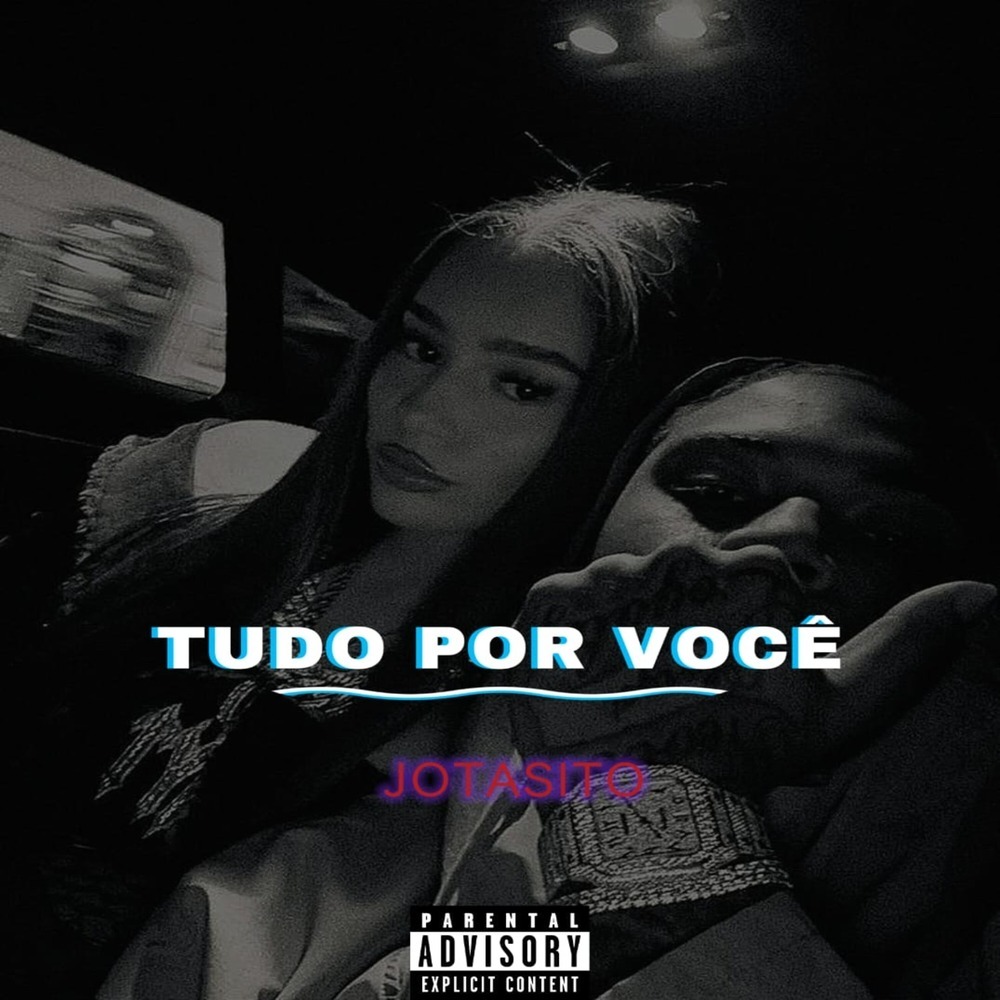 tudo por você