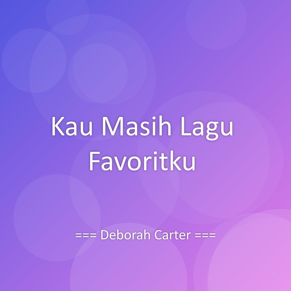 Kau Masih Lagu Favoritku