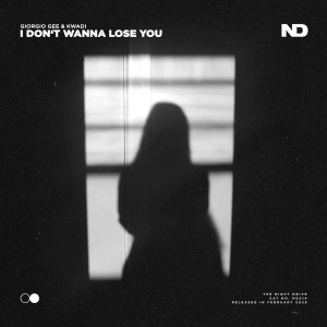 Giorgio Gee的专辑I Don't Wanna Lose You