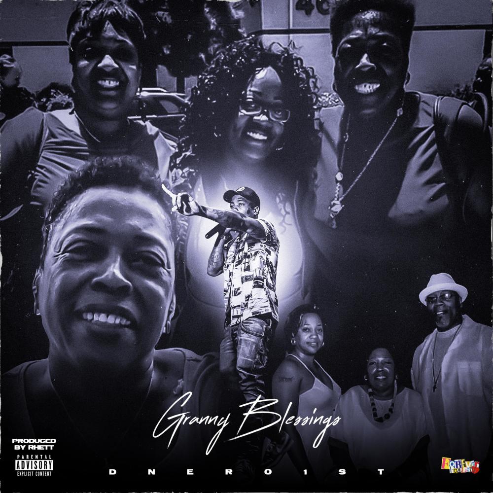 Granny Blessings (feat. Dnero1st) (Explicit)