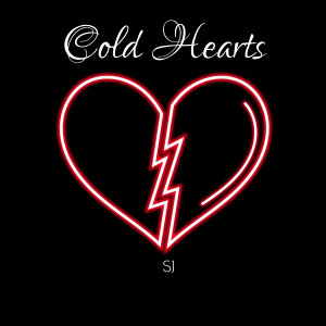 Listen to Cold Hearts song with lyrics from SJ