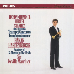 Hakan Hardenberger的專輯Haydn, Hummel, Hertel & Stamitz Trumpet Concertos