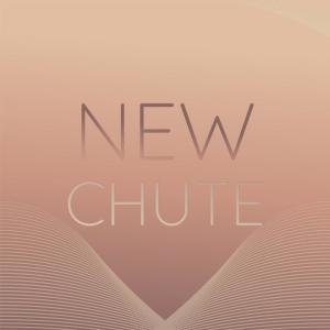 Album New Chute from Various