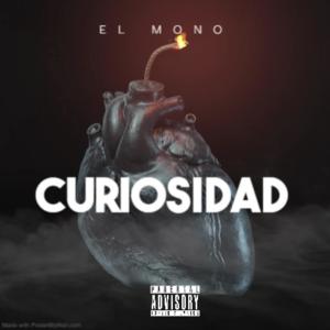 El Mono的專輯Curiosidad (Explicit)