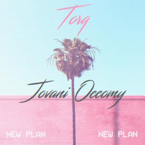 Listen to New Plan(feat. Jovani Occomy) song with lyrics from Torq