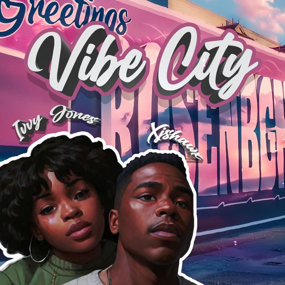 Vibe City (feat. Ivvy Jones) (Explicit)