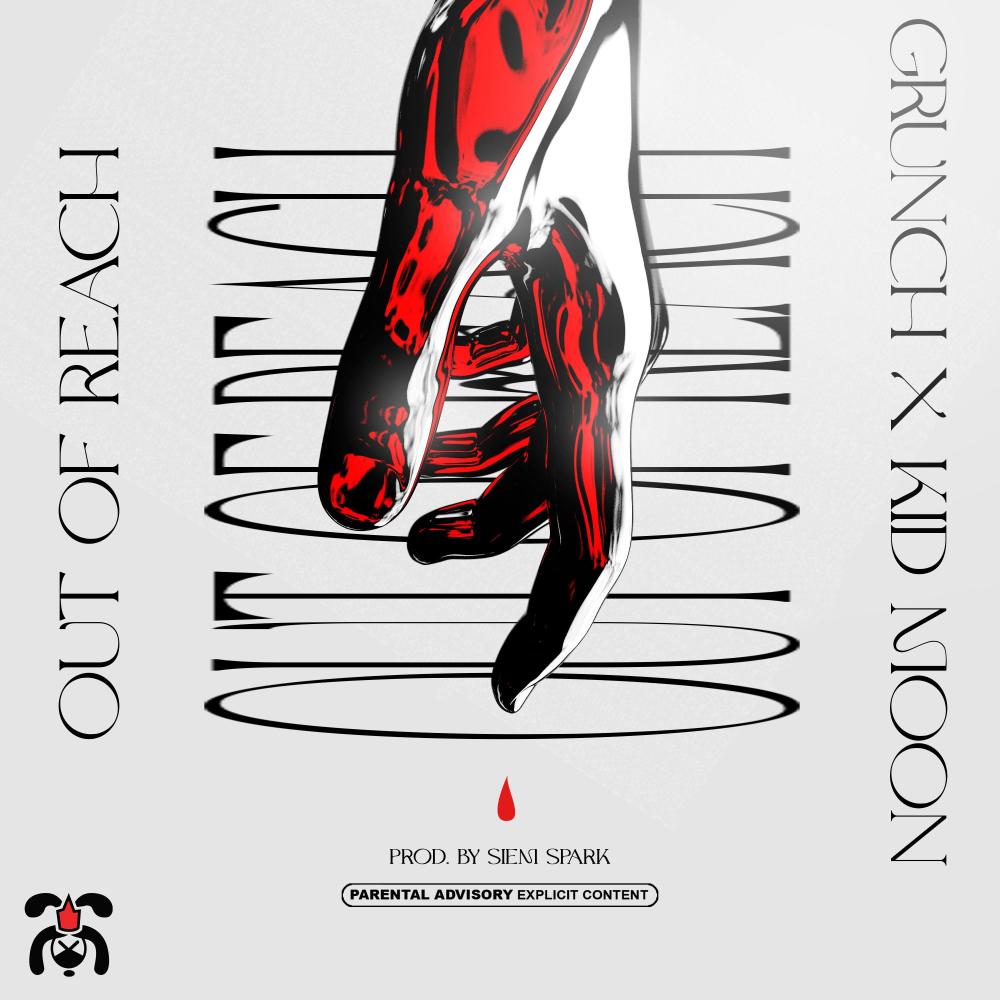 OUT OF REACH (feat. Kid Moon) (Explicit)