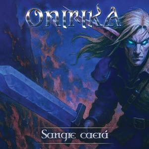 Onirika的專輯Sangre caerá (Remastered)