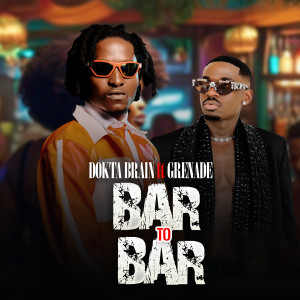 Listen to Bar to Bar (Explicit) song with lyrics from dokta brain