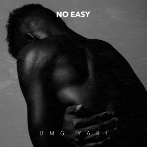 Album No easy from BMG YARI