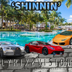 Album Shinnin (Explicit) from Lyrix2Vision