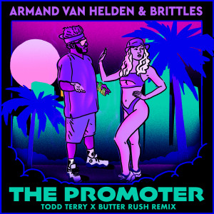 The Promoter (Todd Terry x Butter Rush Remix)