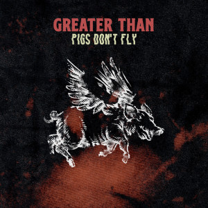 Listen to Pigs Don't Fly (Explicit) song with lyrics from Grieves