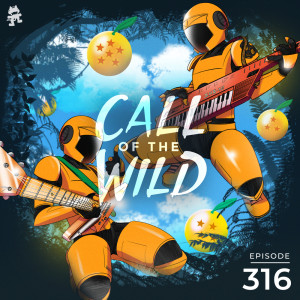 ดาวน์โหลดและฟังเพลง 316 - Monstercat: Call of the Wild (Half an Orange starring in EDMZ) พร้อมเนื้อเพลงจาก Monstercat Call of the Wild