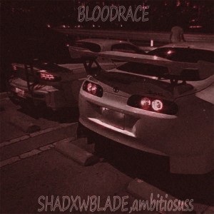 Album Bloodrace from ambitiosuss
