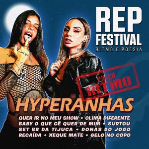 Hyperanhas的專輯Hyperanhas (Ao Vivo no REP Festival)