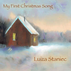 Luiza Staniec的專輯My First Christmas Song