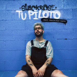 Album Tu Piloto from Shack Rose