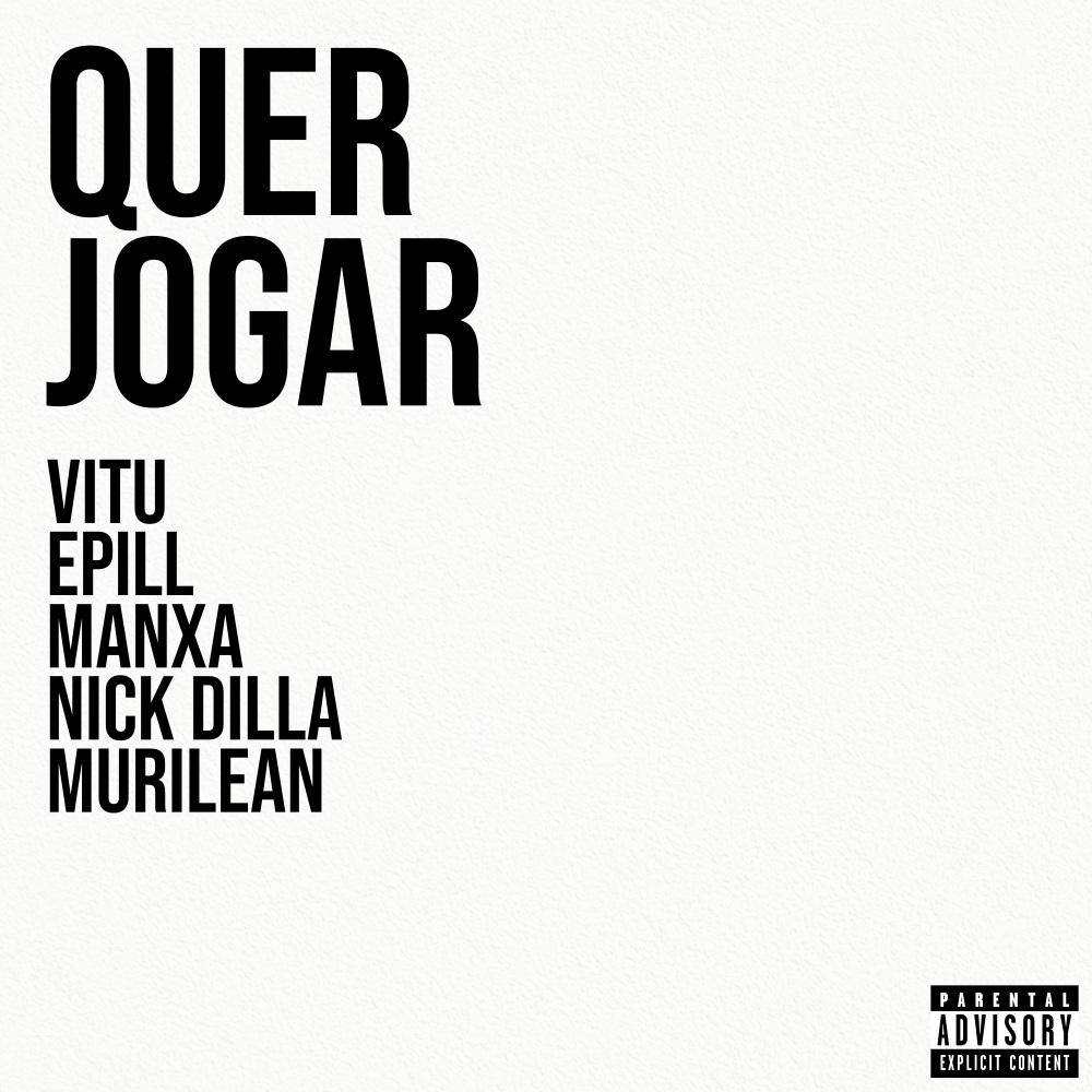QUER JOGAR (Explicit)