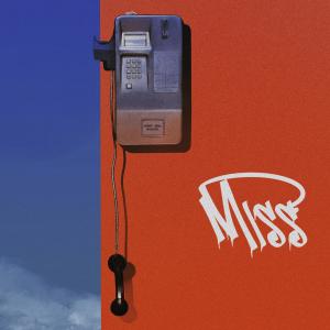 收听시오비 (XIoVI)的Miss (Feat. UD)歌词歌曲