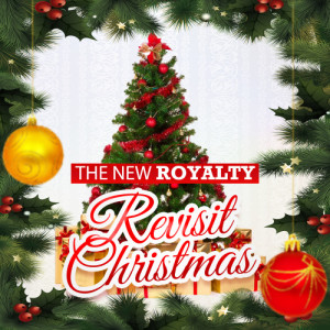 อัลบัม Revisit Christmas ศิลปิน The New Royalty