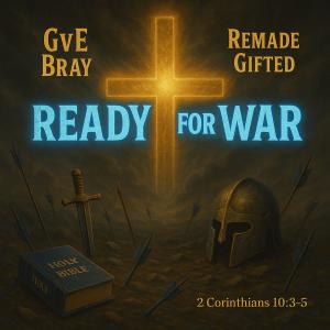 GvE Bray的專輯Ready for War
